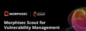 Morphisec Scout